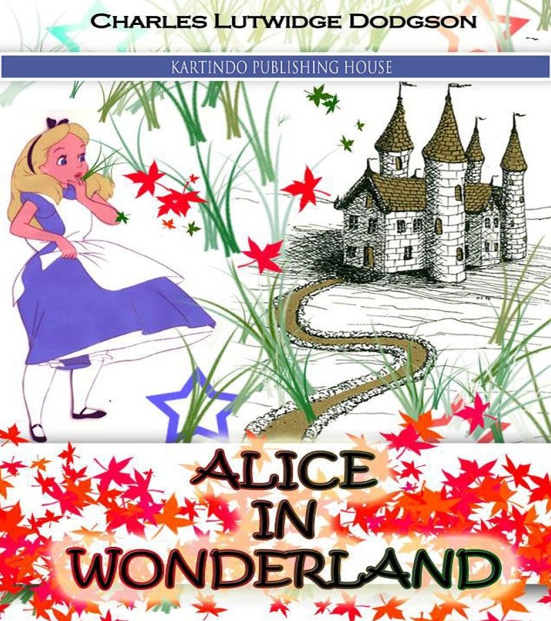Alice's Adventures In Wonderland