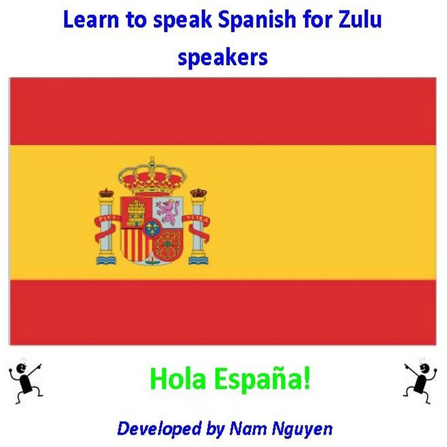 Learn to Speak Spanish for Zulu Speakers