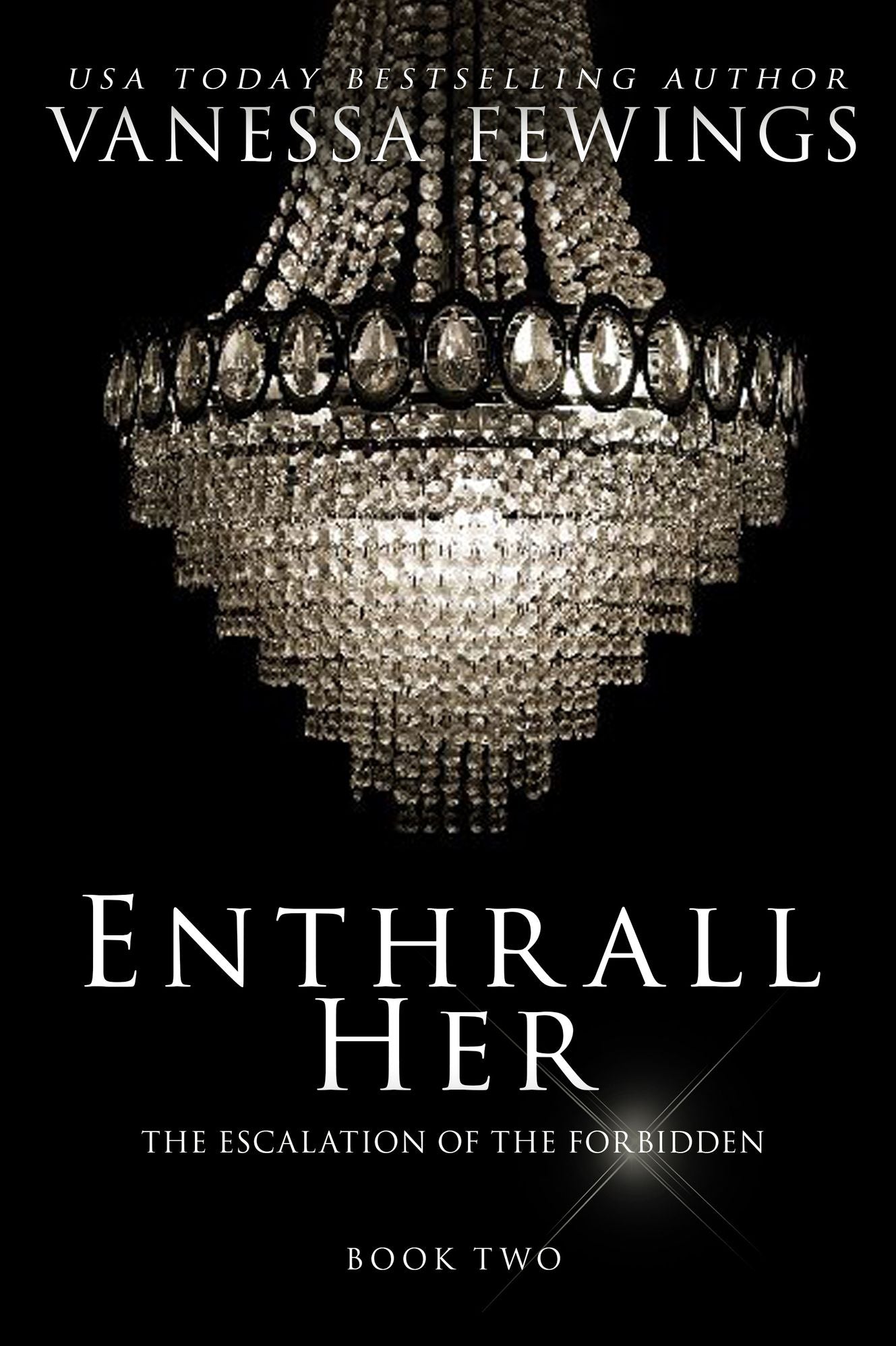 Enthrall Her (Book Two)