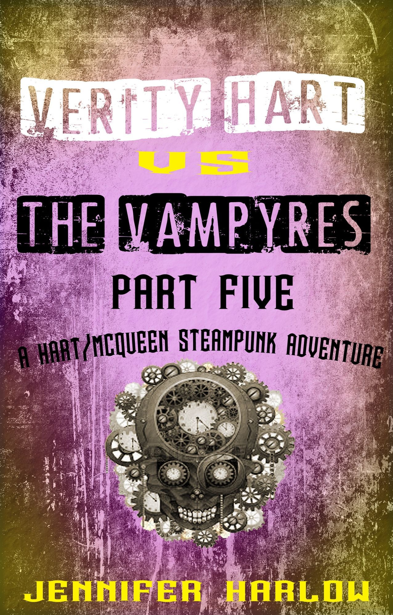 Verity Hart Vs The Vampyres: Part Five