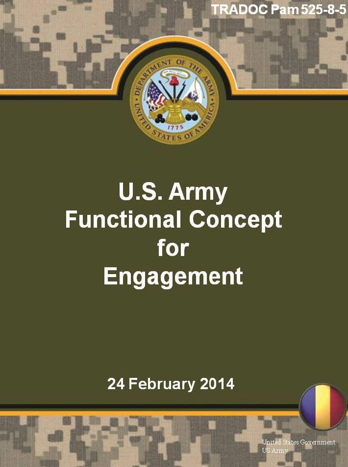 TRADOC Pam 525-8-5 U.S. Army Functional Concept for Engagement 24 February 2014
