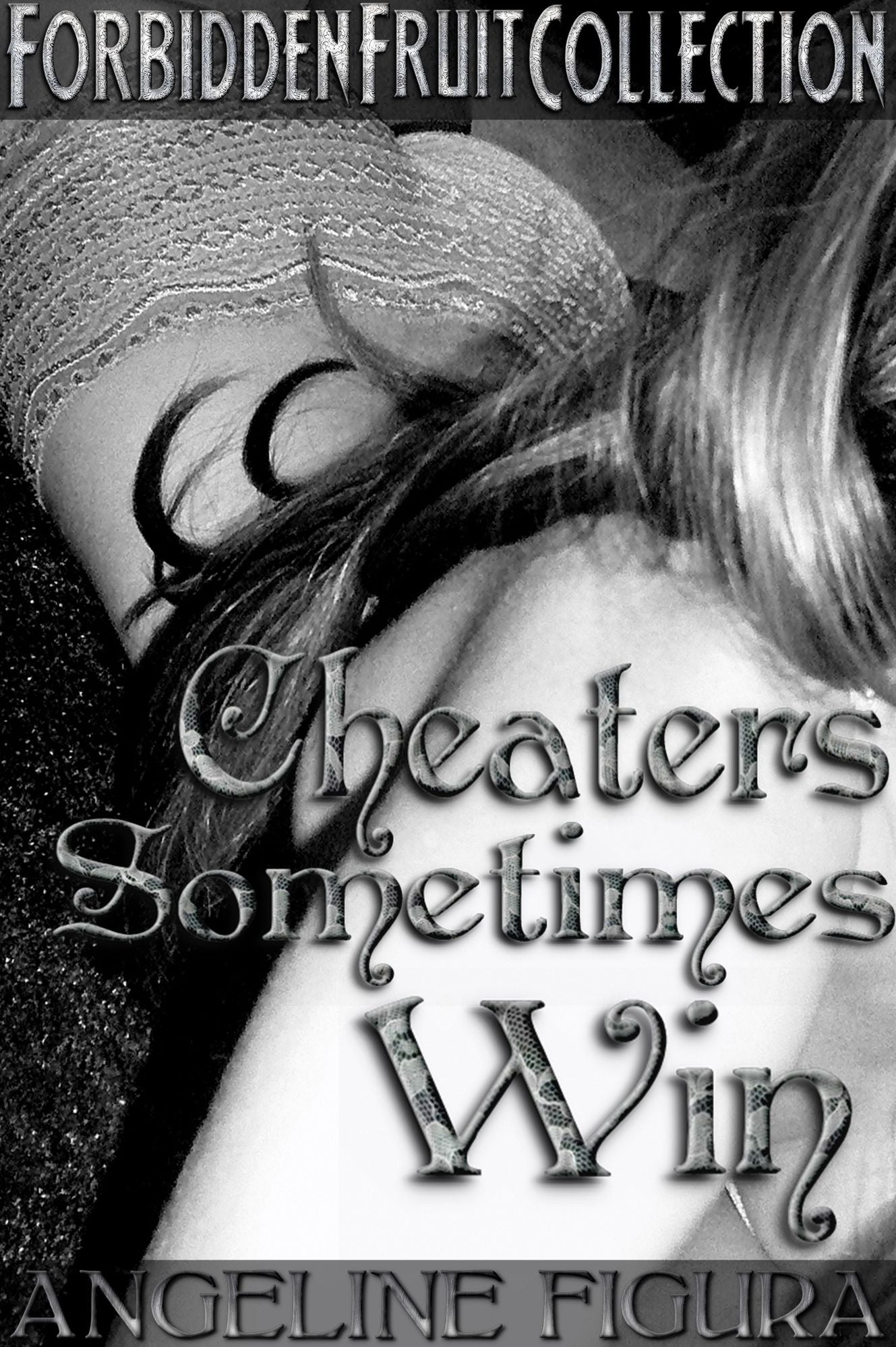 Cheaters Sometimes Win (Adultery Cheating Infidelity Short Story Anthology)
