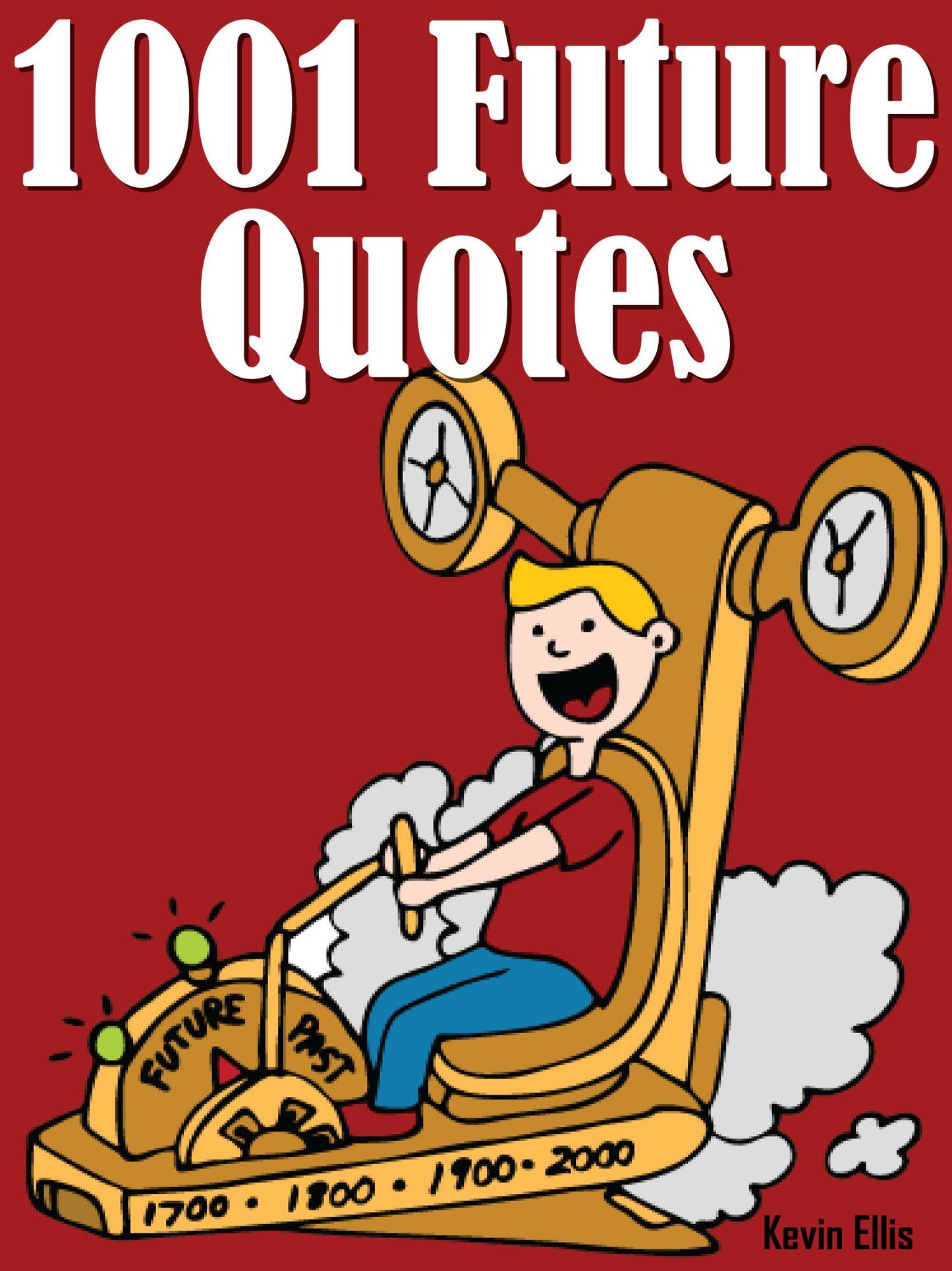 Quotes Future Quotes : 1001 Future Quotes