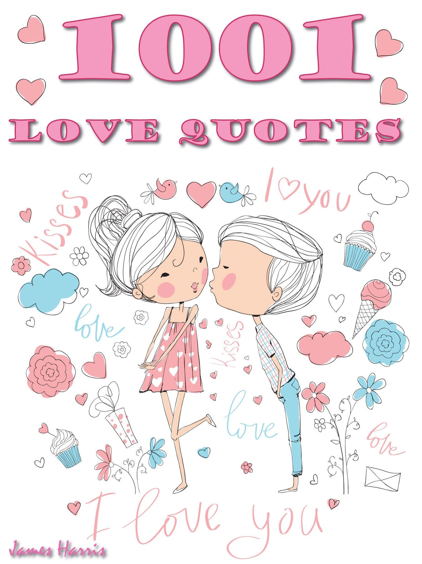 Quotes Love Quotes : 1001 Love Quotes