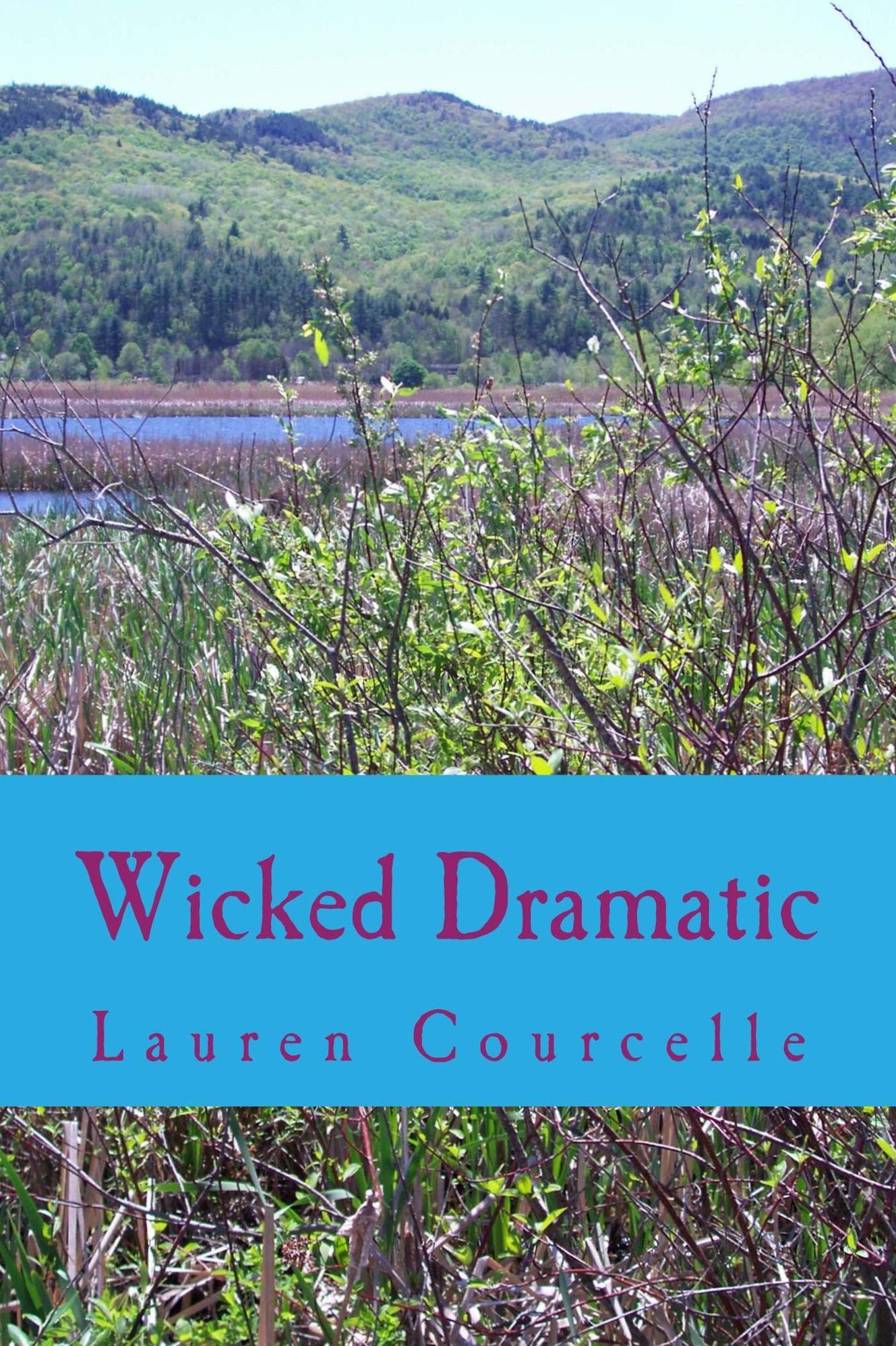 Wicked Dramatic