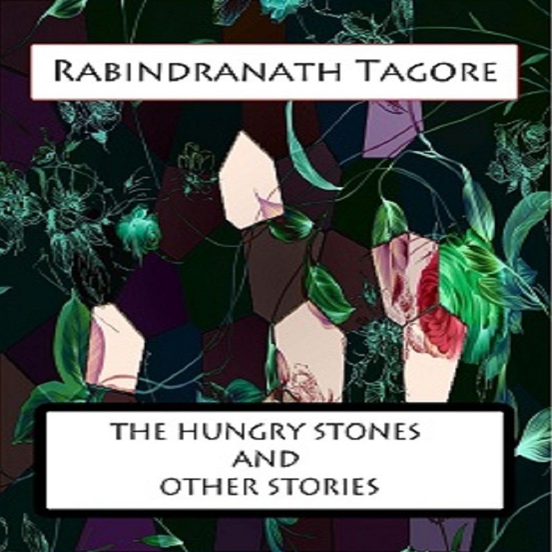 The Hungry Stones And Other Stories