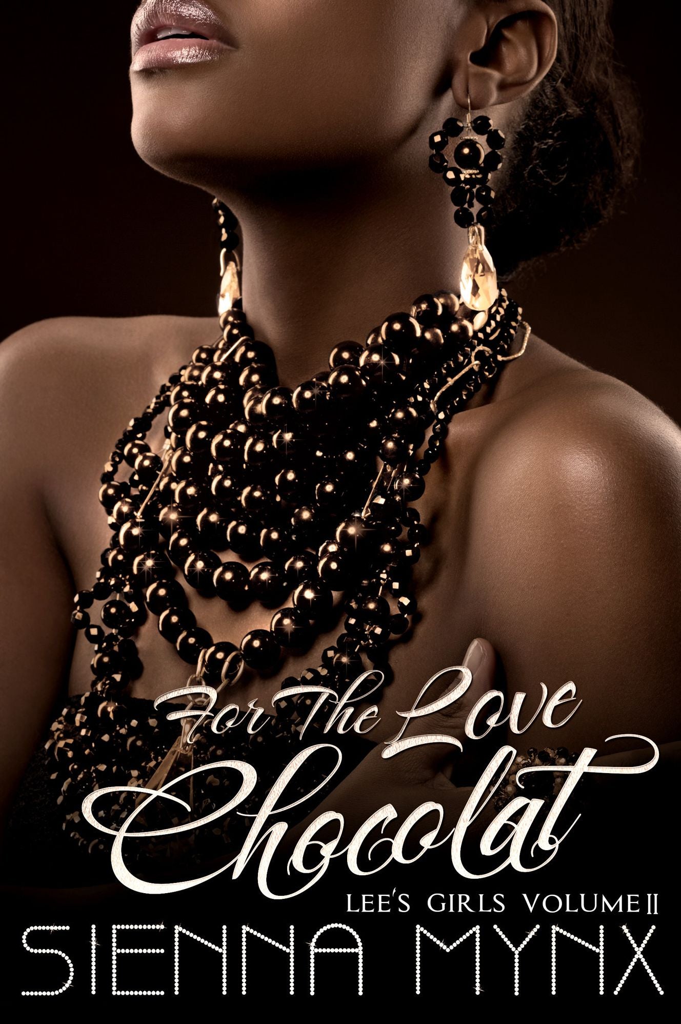 For the Love, Chocolat