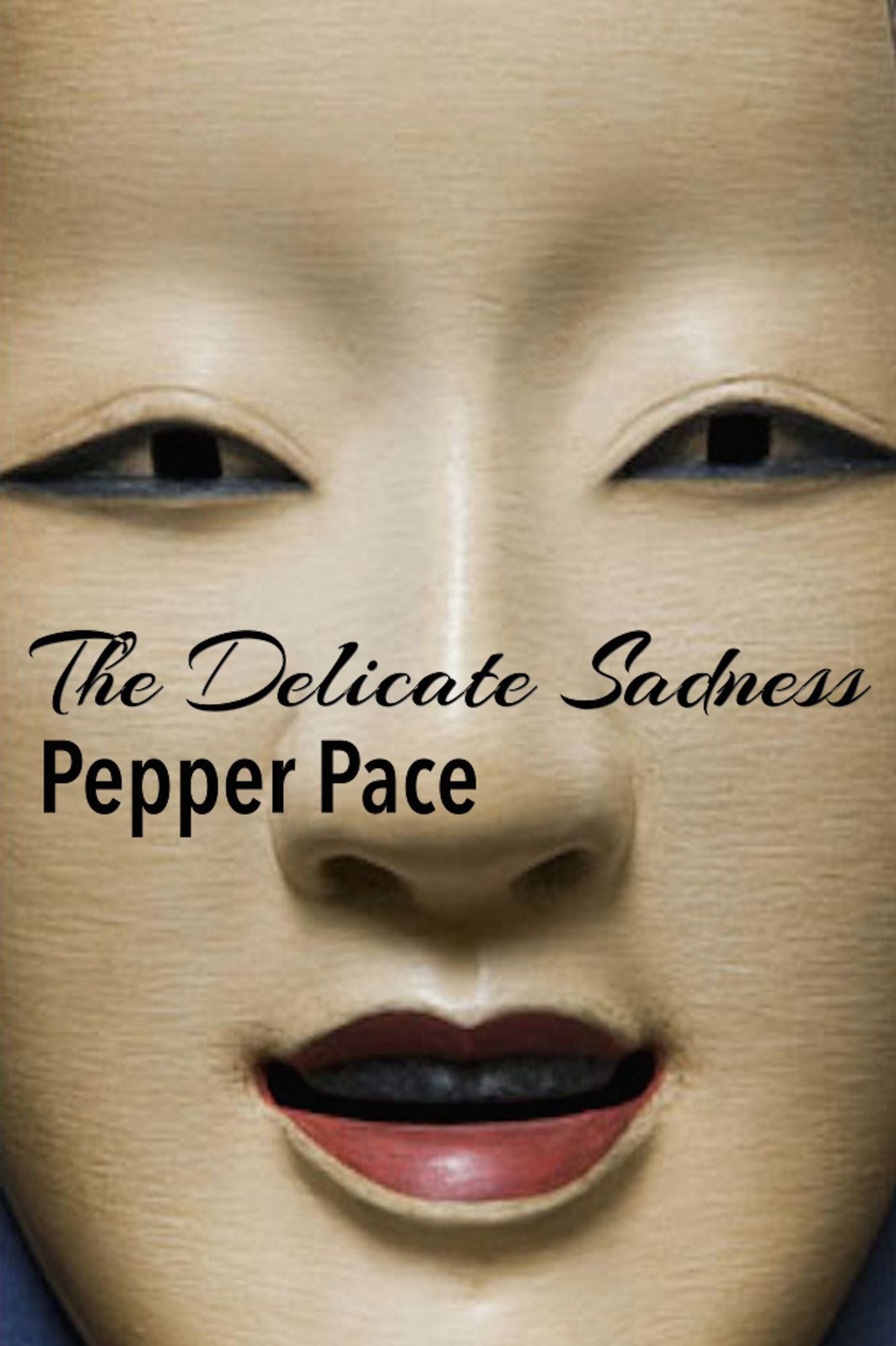 The Delicate Sadness