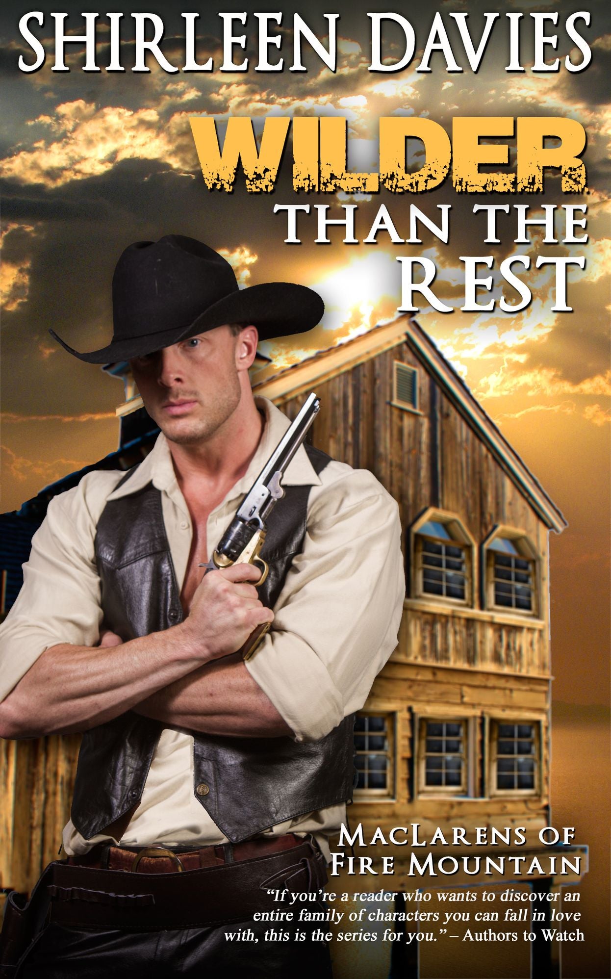 Wilder Than the Rest (Book Six MacLarens of Fire Mountain)