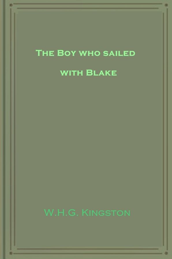 The Boy who sailed with Blake