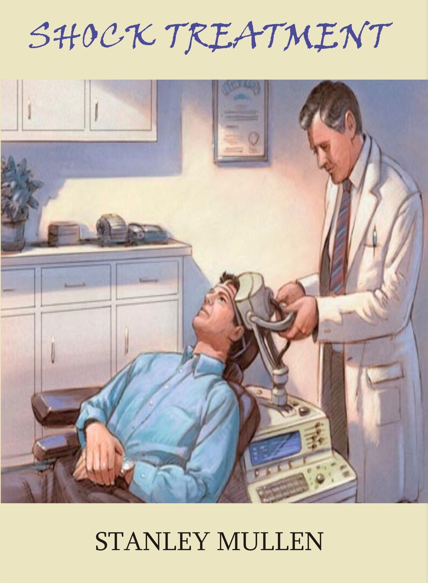 Shock Treatment by Stanley Mullen