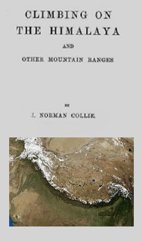 Climbing on the Himalaya and Other Mountain Ranges (Illustrated)