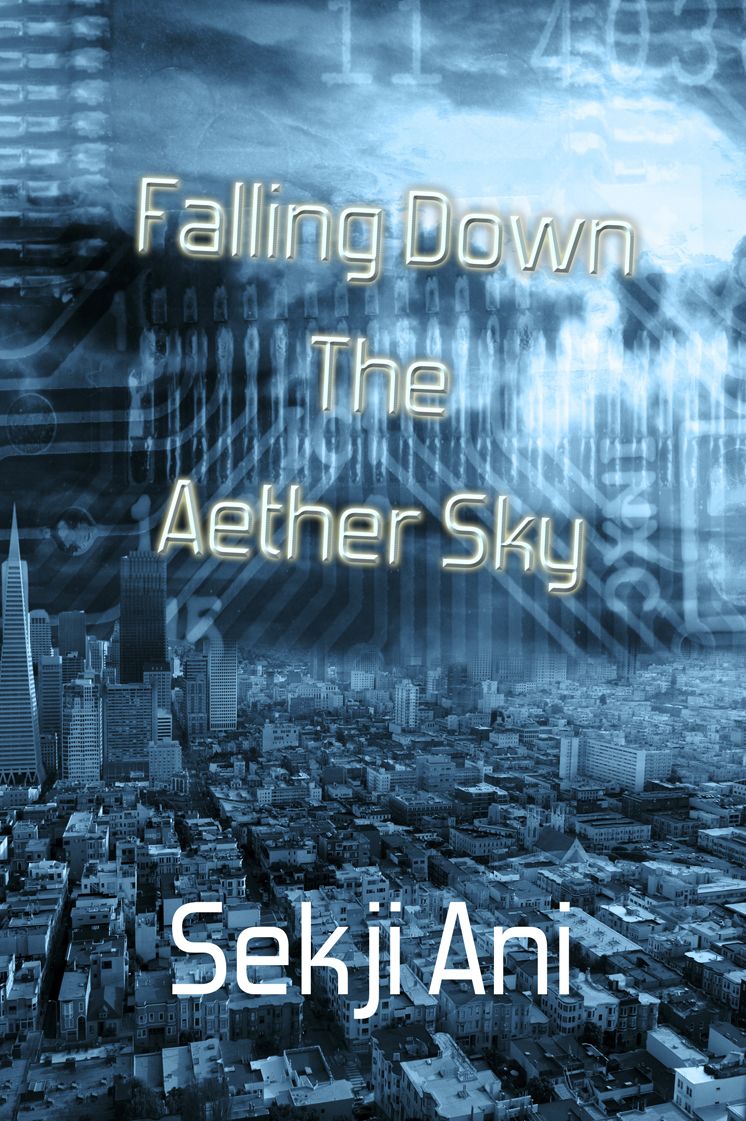Falling Down the Aether Sky