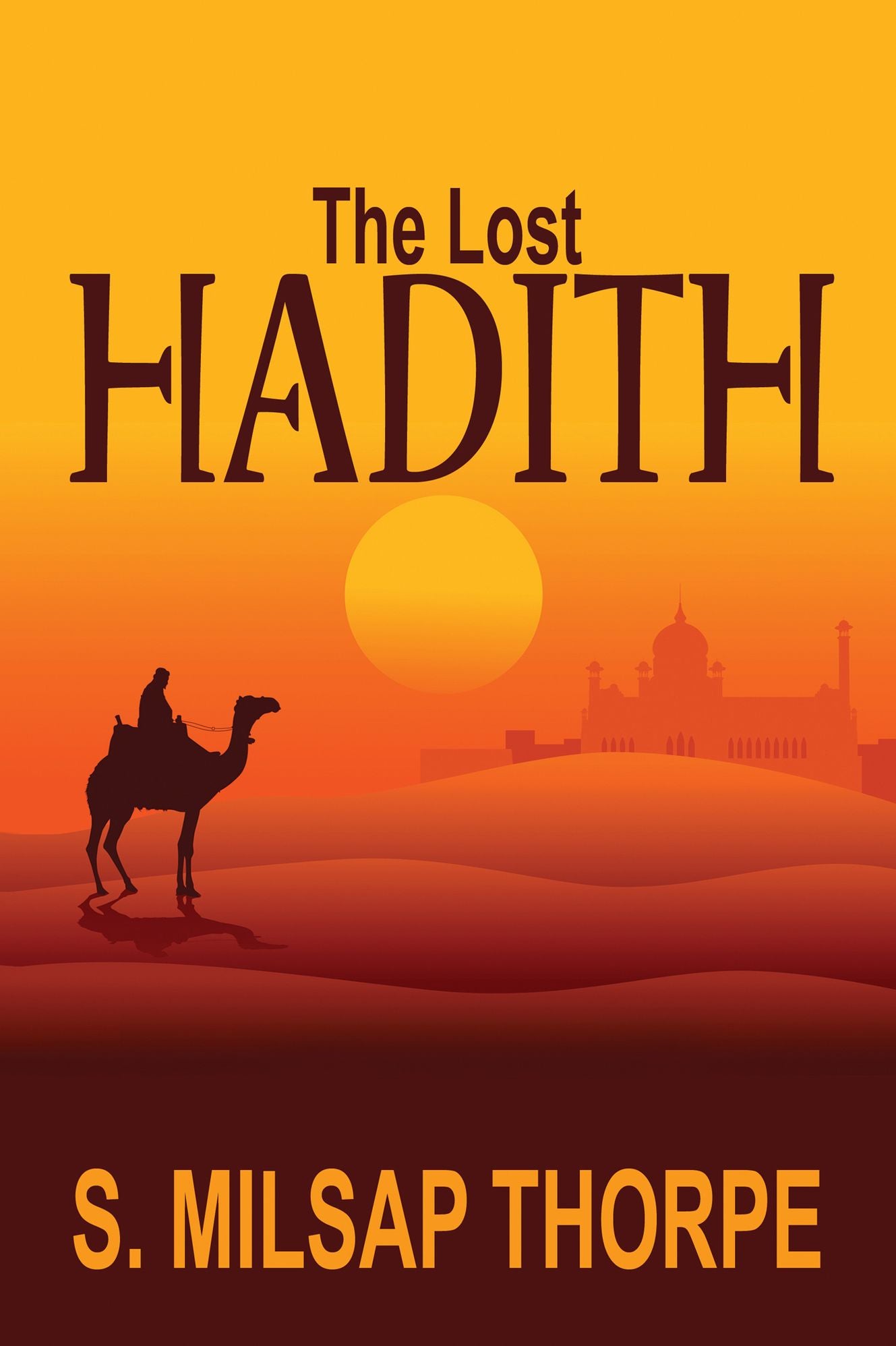 The Lost Hadith