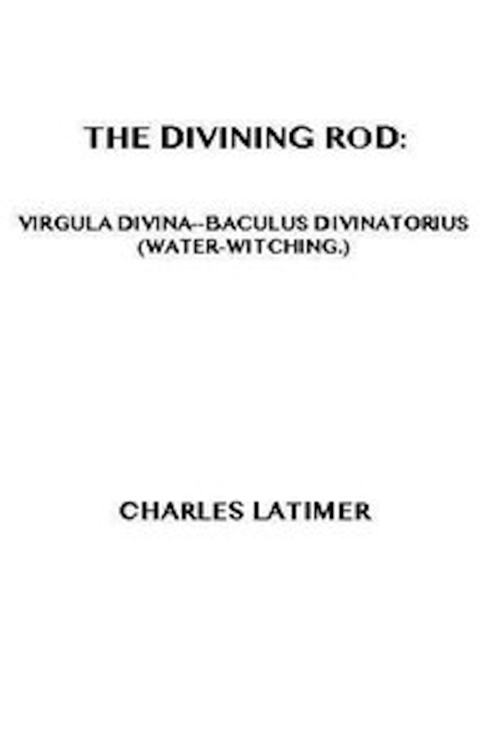 The Divining Rod (Illustrated)