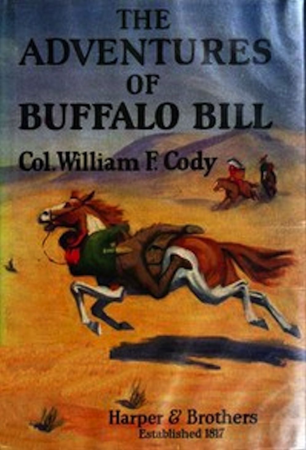 The Adventures of Buffalo Bill (Illustrated)