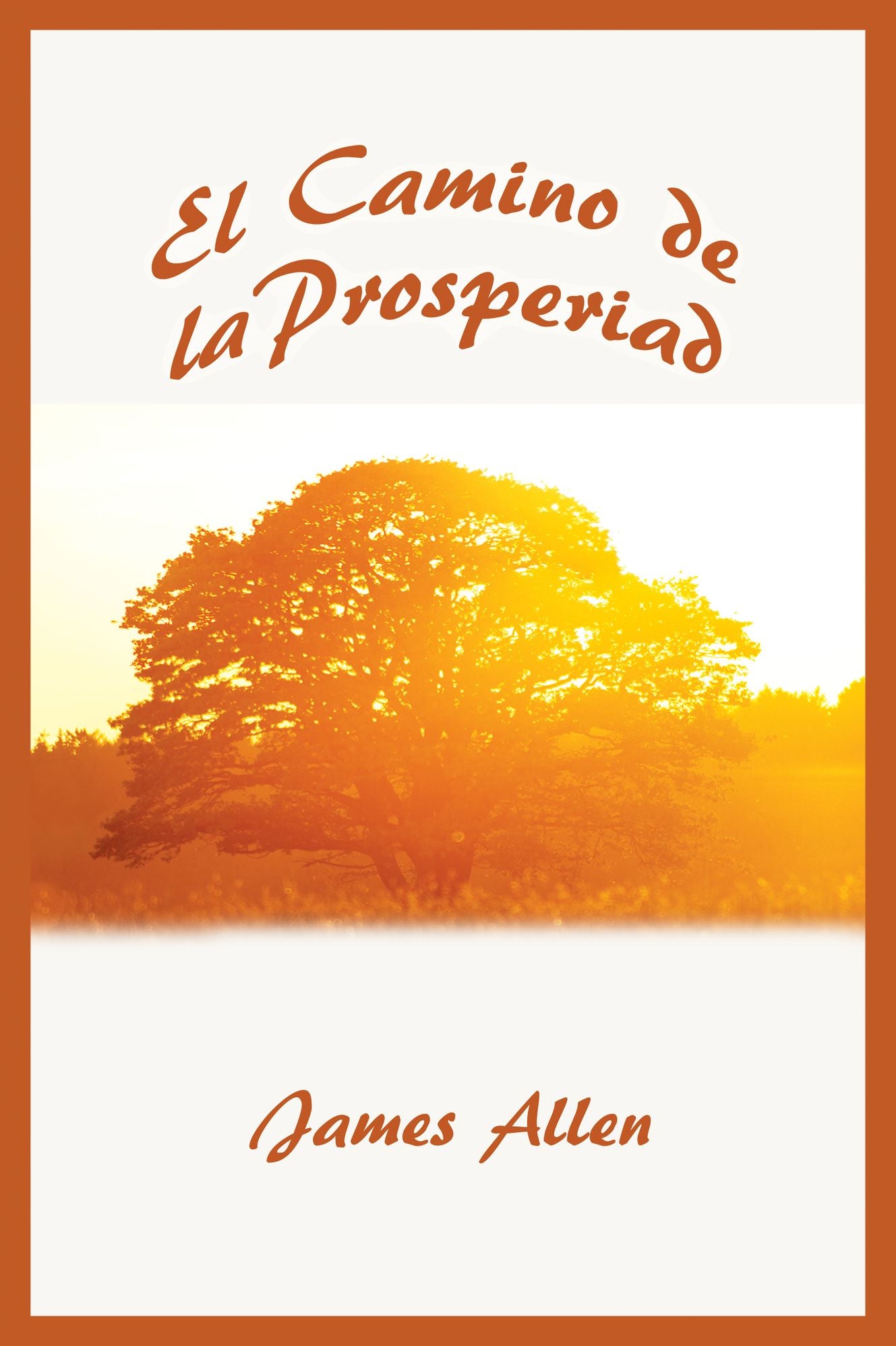 El Camino de la Prosperidad