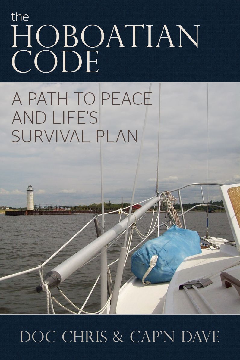 The Hoboatian Code: A Path to Peace and Life's Survival Plan