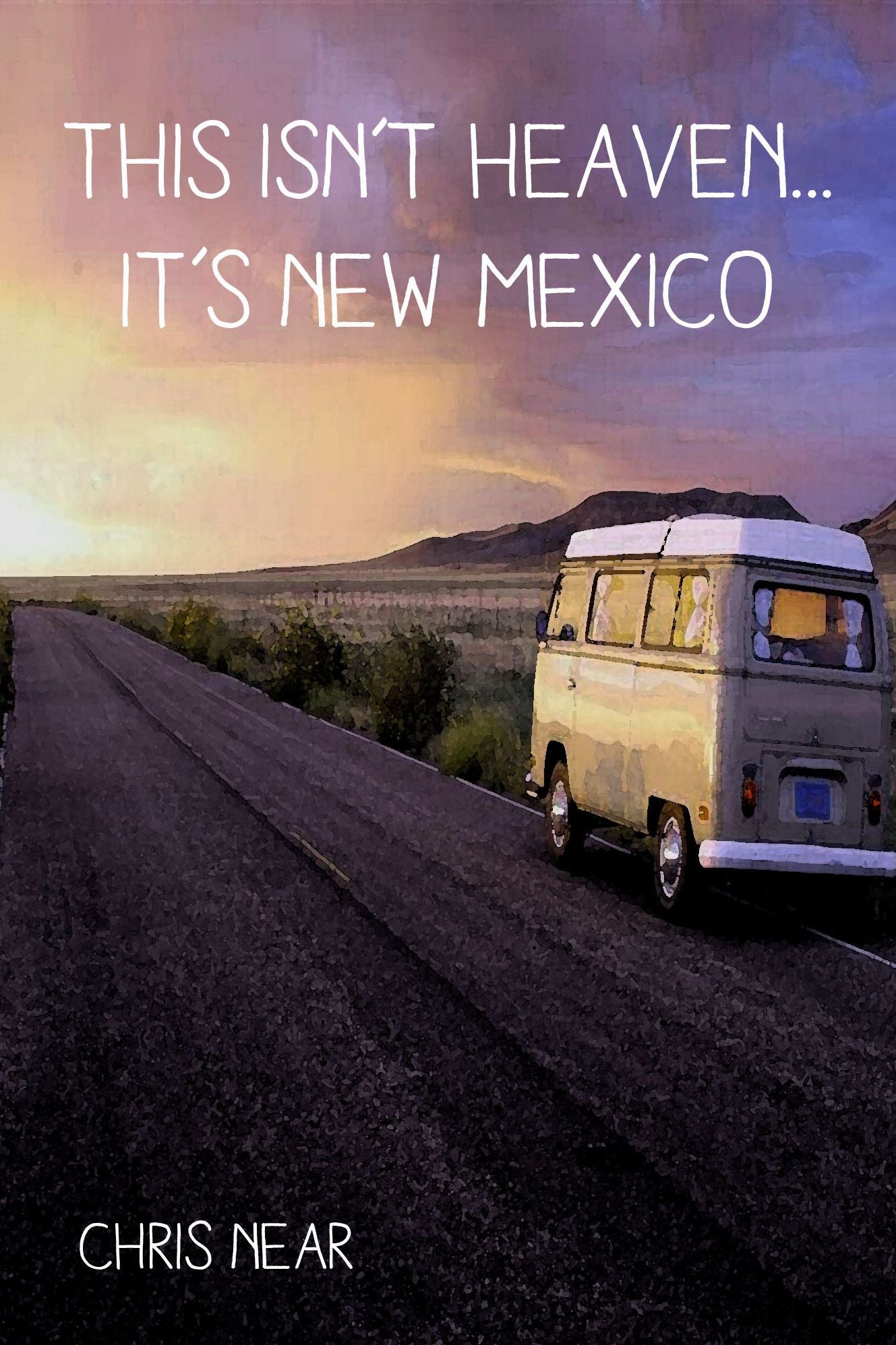 This Isn't Heaven... It's New Mexico