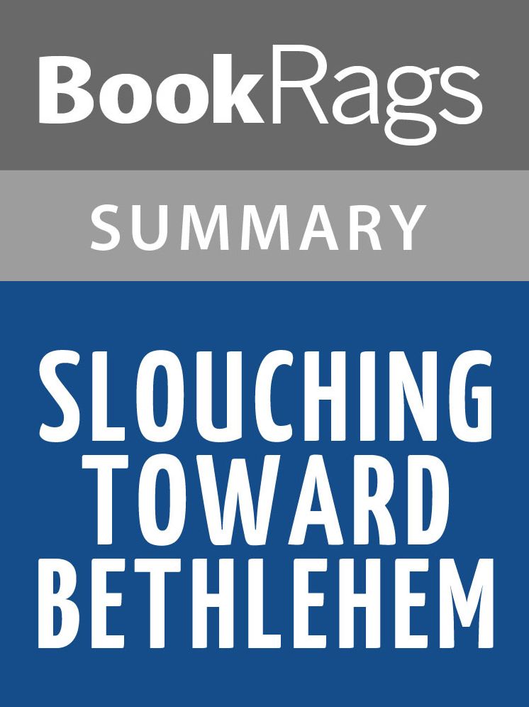 Slouching Toward Bethlehem by Joan Didion Summary & Study Guide