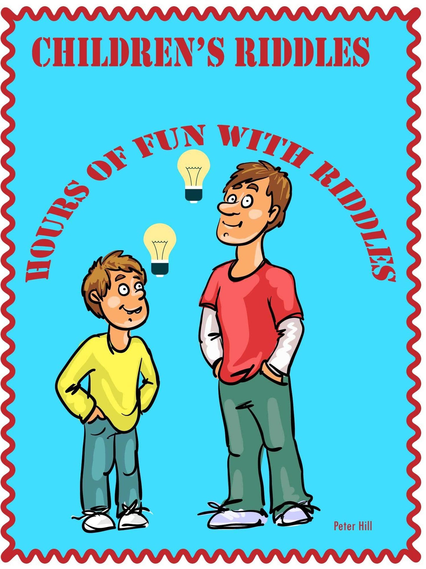 Childrens Riddles : Hours Of Fun With Riddles