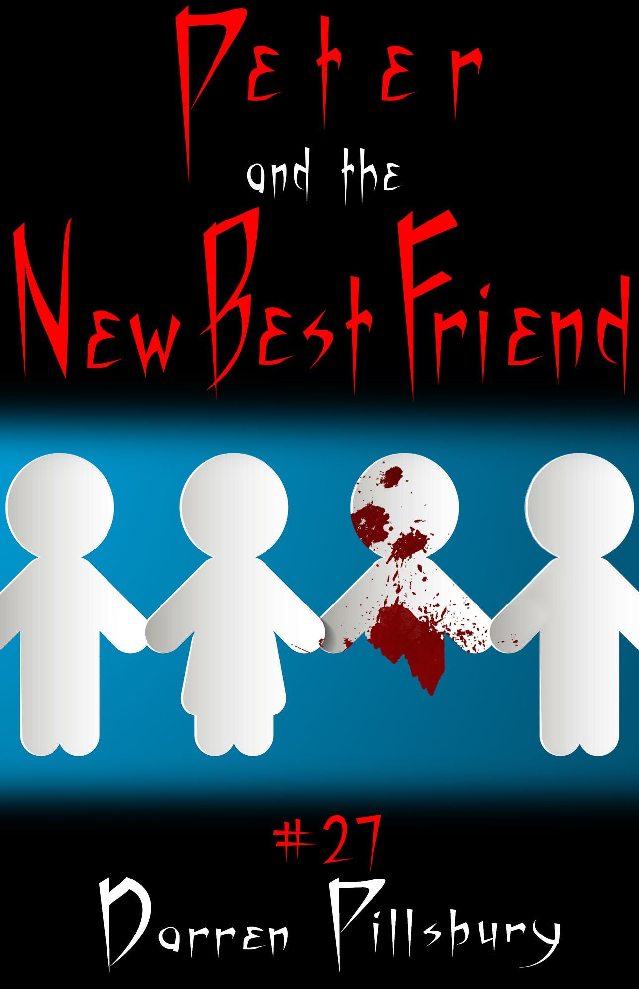 Peter and the New Best Friend: Peter and the Monsters Story #27