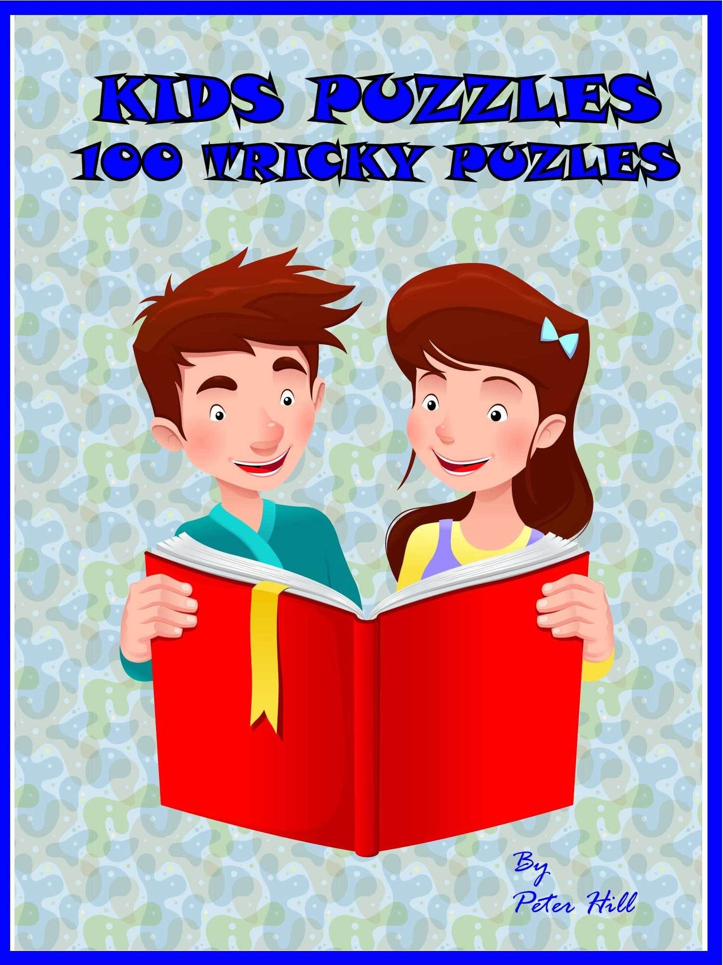 Kids Puzzles : 100 Tricky Puzzles