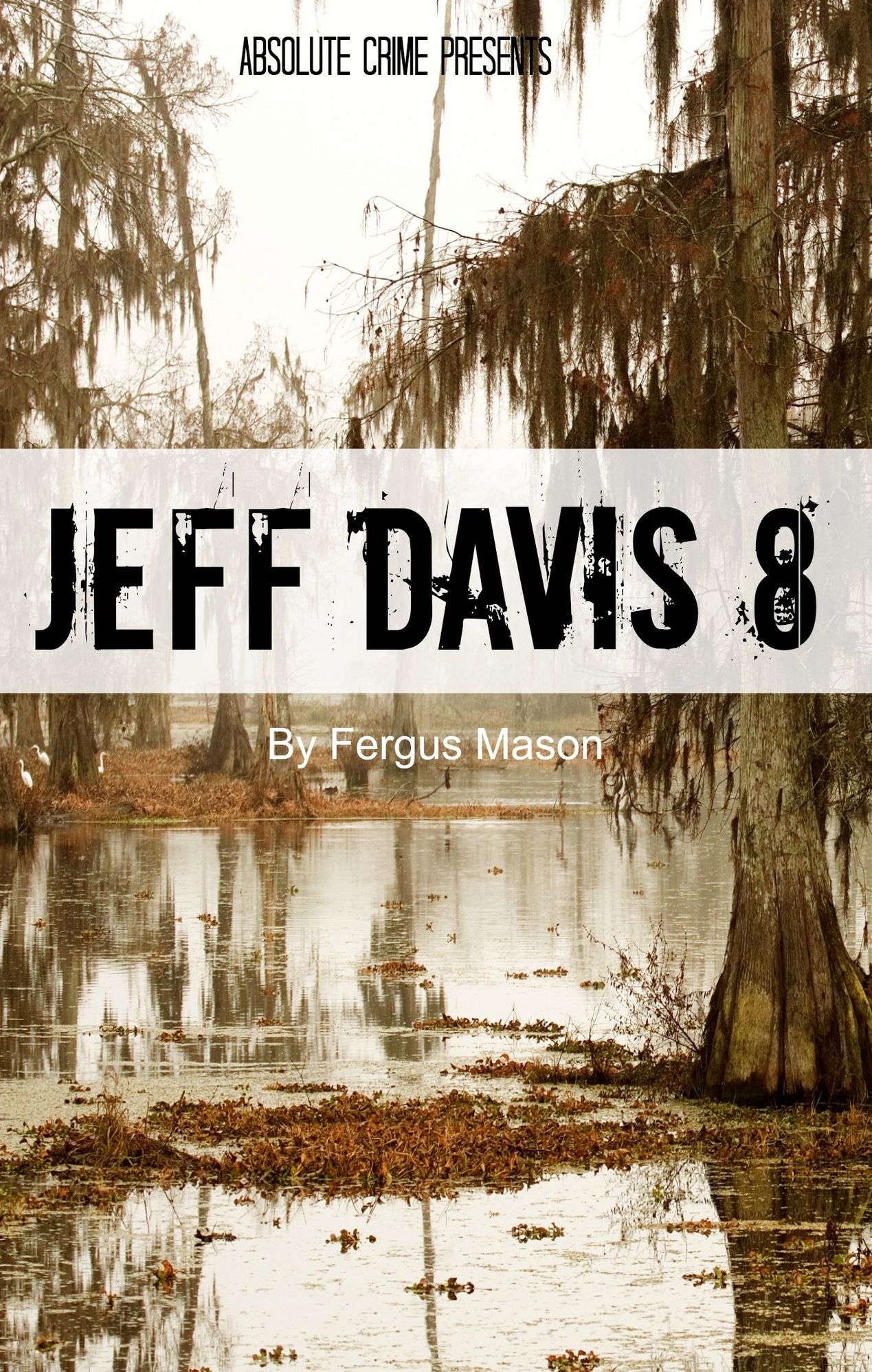 Jeff Davis 8: The True Story Behind the Unsolved Murder That Allegedly Inspired Season One of True Detective