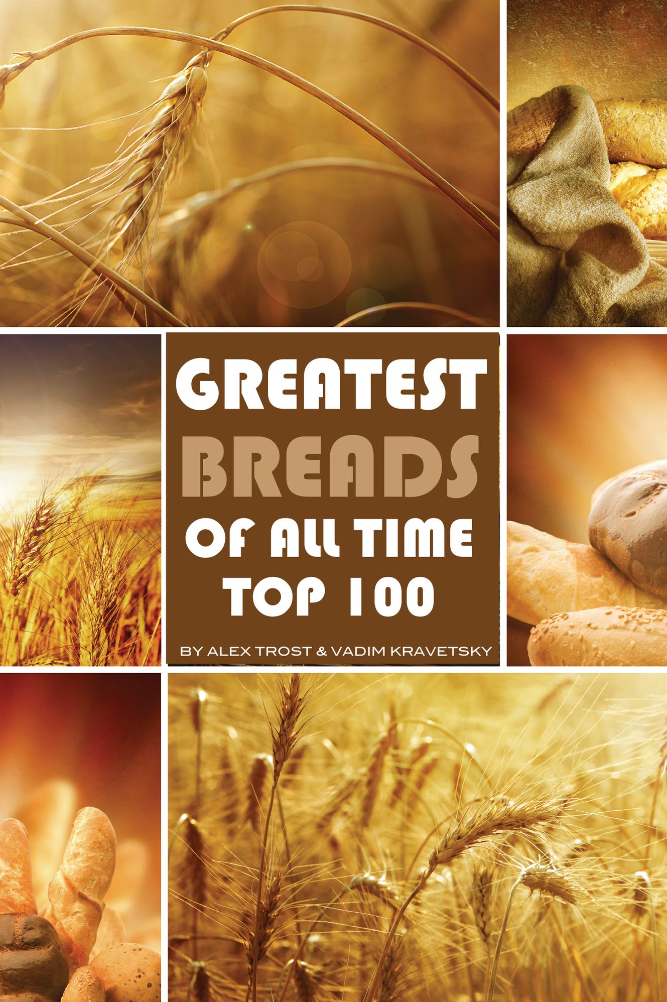Greatest Breads of All Time: Top 100