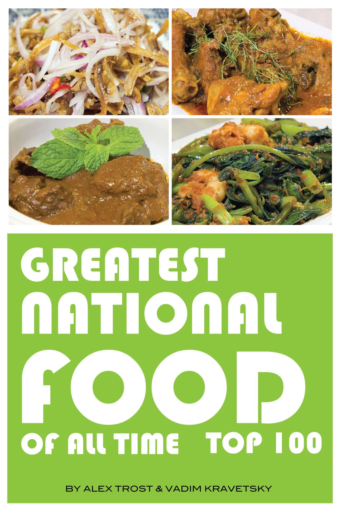 Greatest National Food of All Time: Top 100