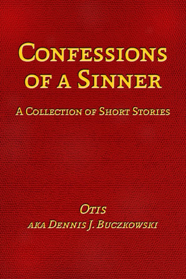 Confessions of a Sinner: A Collection of Short Stories