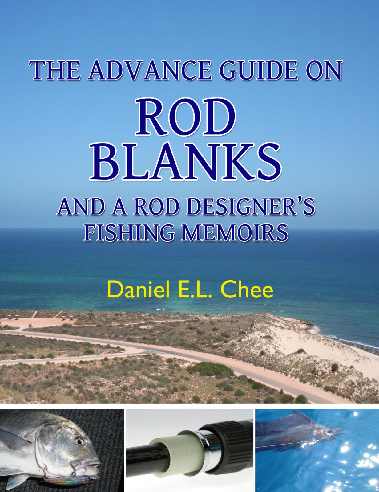 The Advance Guide On Rod Blanks and a Rod Designerr[[