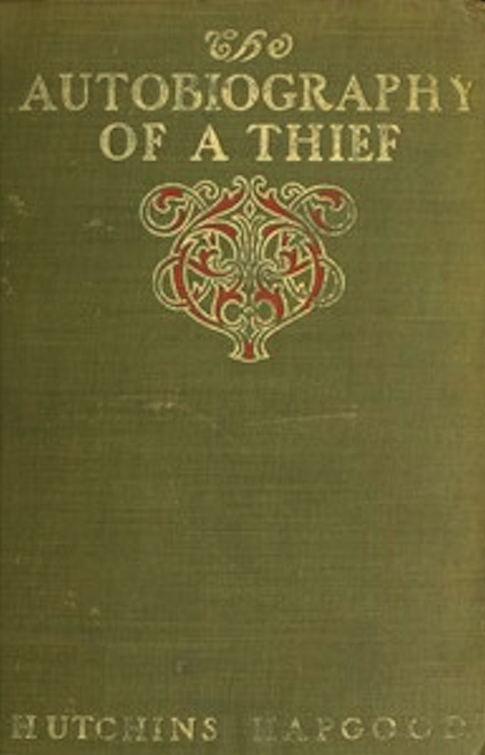 The Autobiography of a Thief (Illustrated)