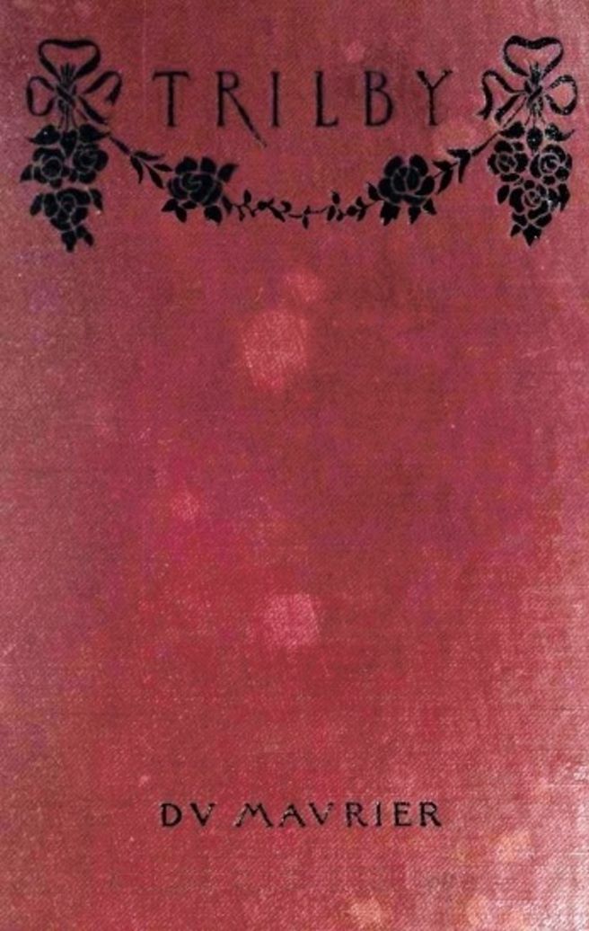 Trilby by George Du Maurier