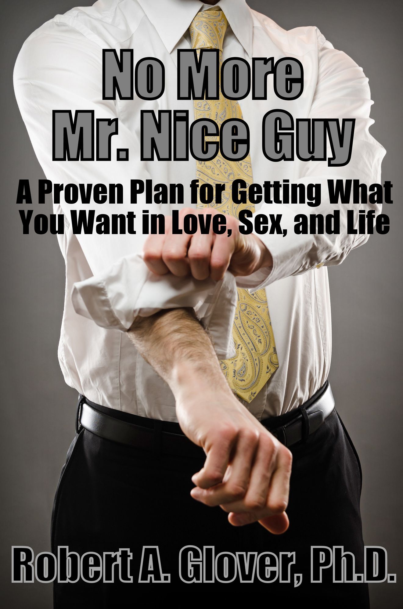 No More Mr Nice Guy