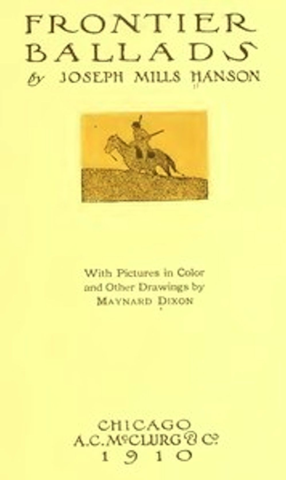 Frontier Ballads (Illustrated)