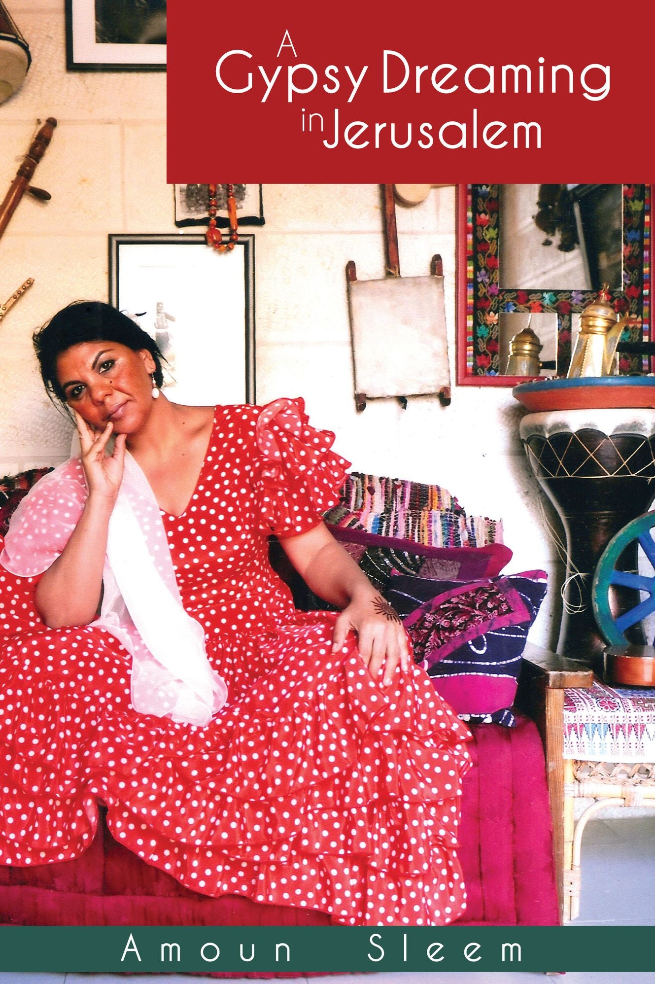 A Gypsy Dreaming in Jerusalem