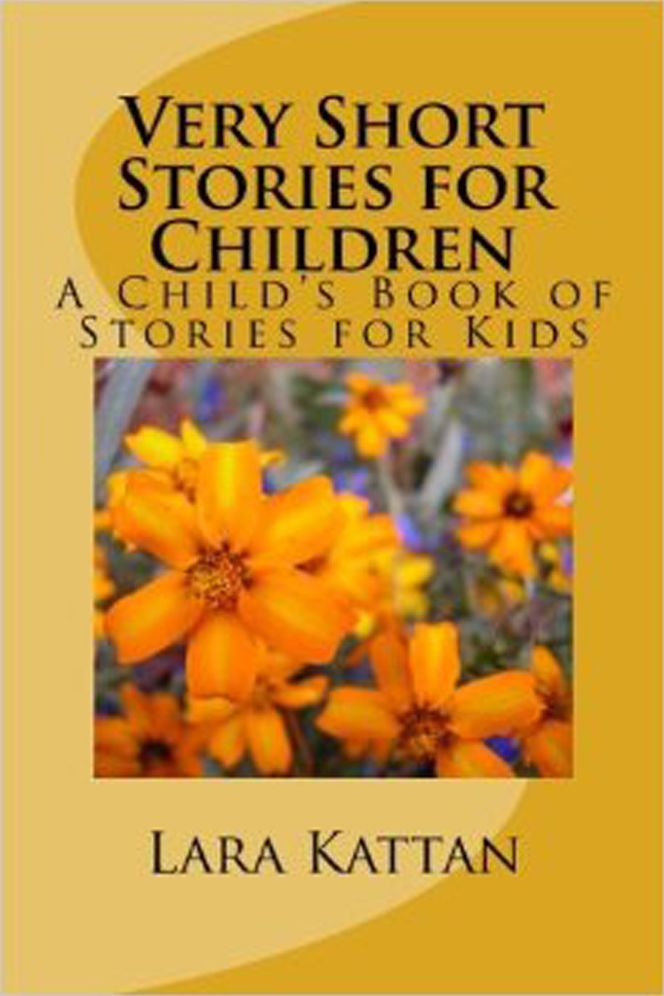 Very Short Stories for Children: A Child's Book of Stories for Kids
