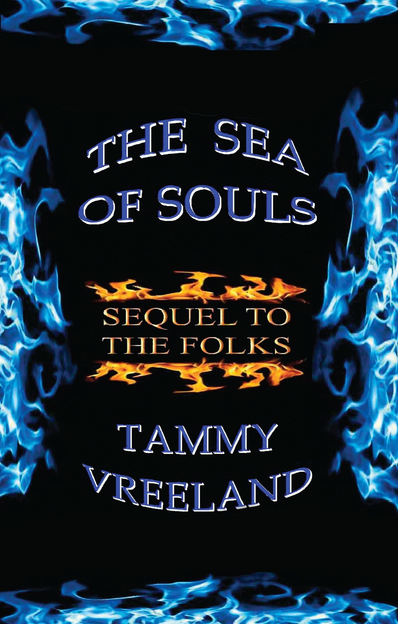 The Sea of Souls - Sequel to The Folks