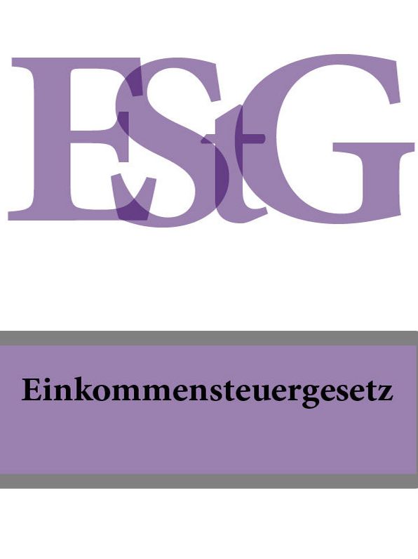 Einkommensteuergesetz - EStG