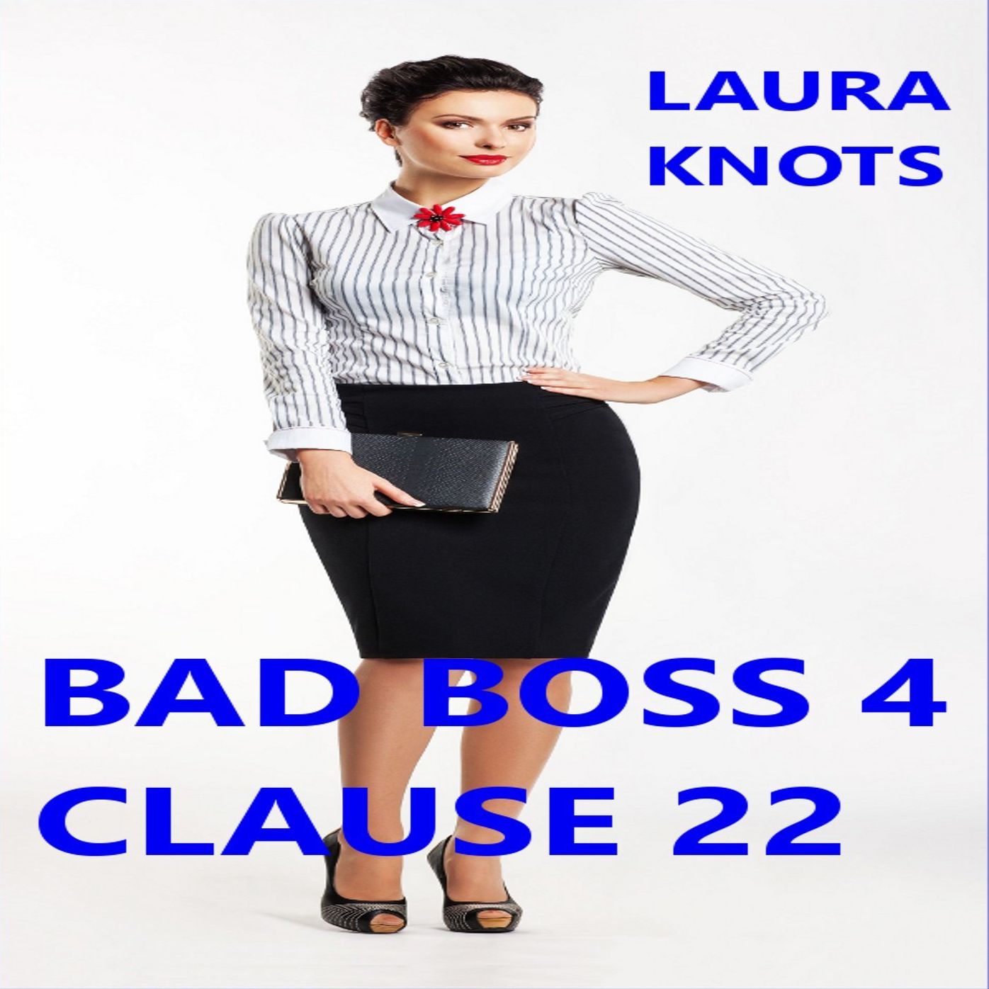 Bad Boss Clause 22