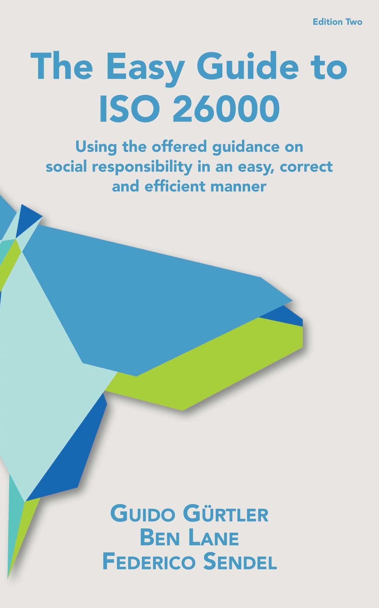 The Easy Guide to ISO 26000 (Edition 2)