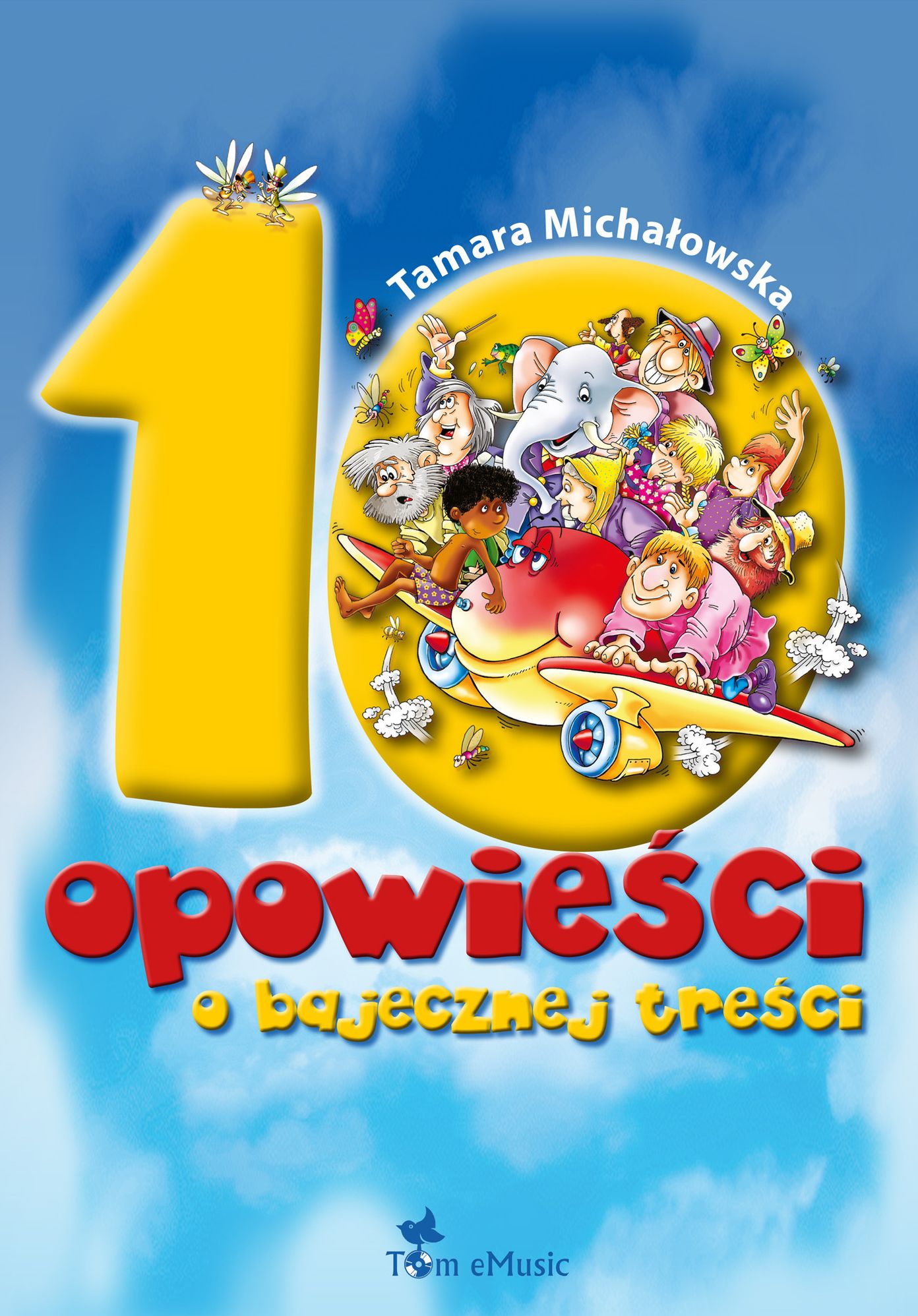 10 opowiesci o bajecznej tresci