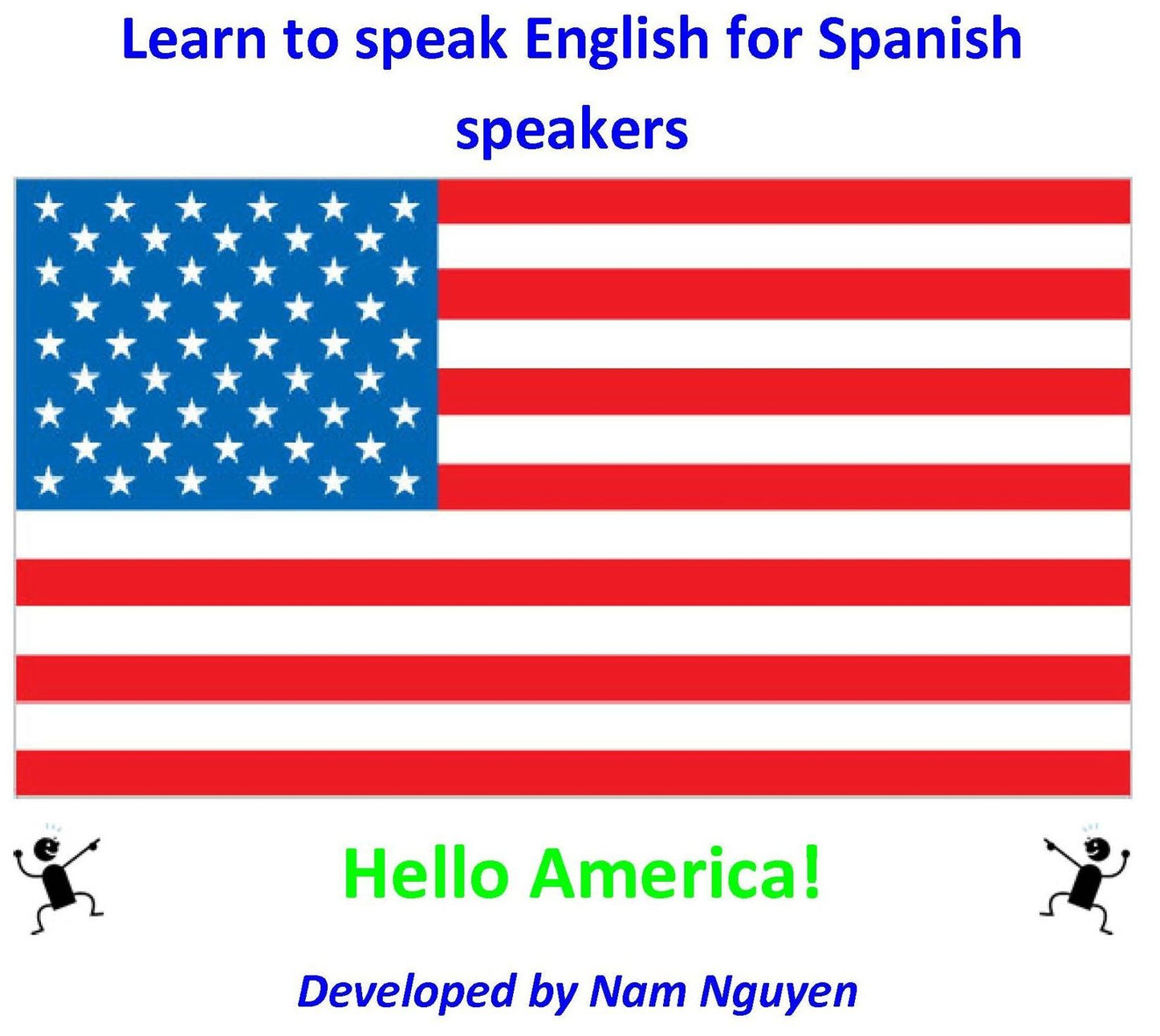 Learn to Speak English for Spanish Speakers