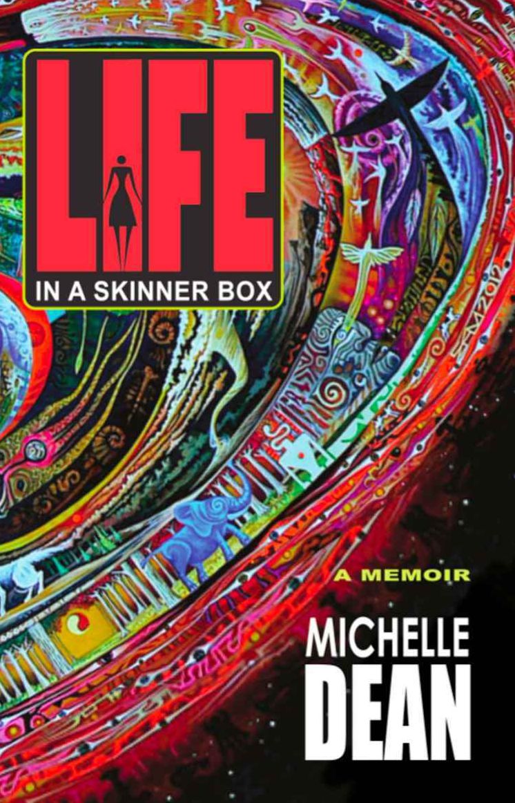 Life in a Skinner Box: A Memoir