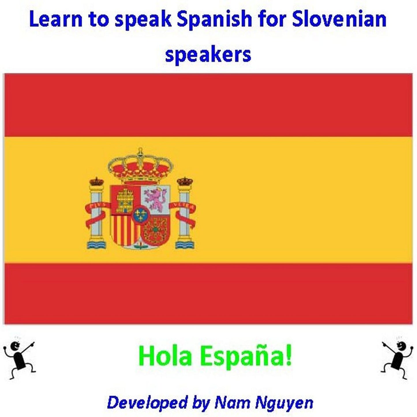 Learn to Speak Spanish for Slovenian Speakers