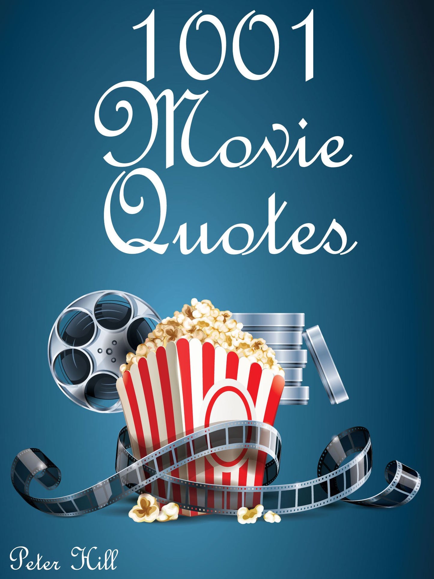 Quotes Movie Quotes : 1001 Movie Quotes