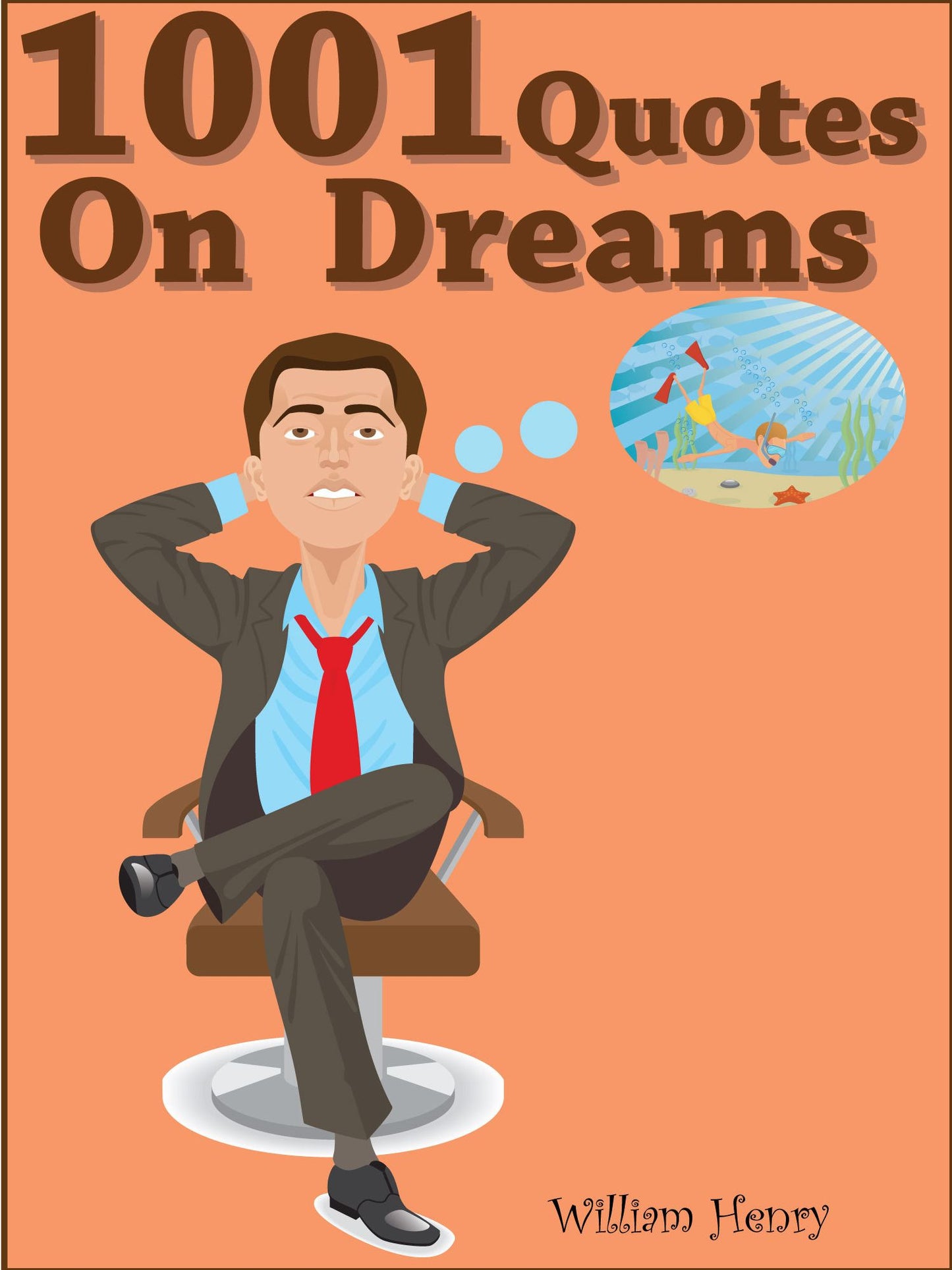 Quotes On Dreams : 1001 Quotes On Dreams