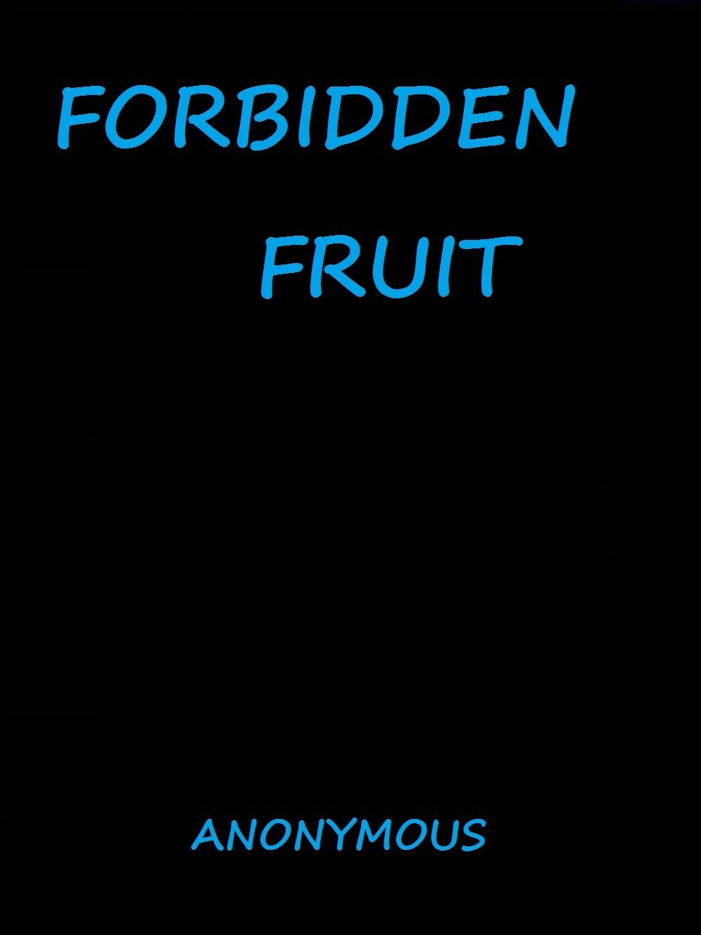 Forbidden Fruit by Anonymous