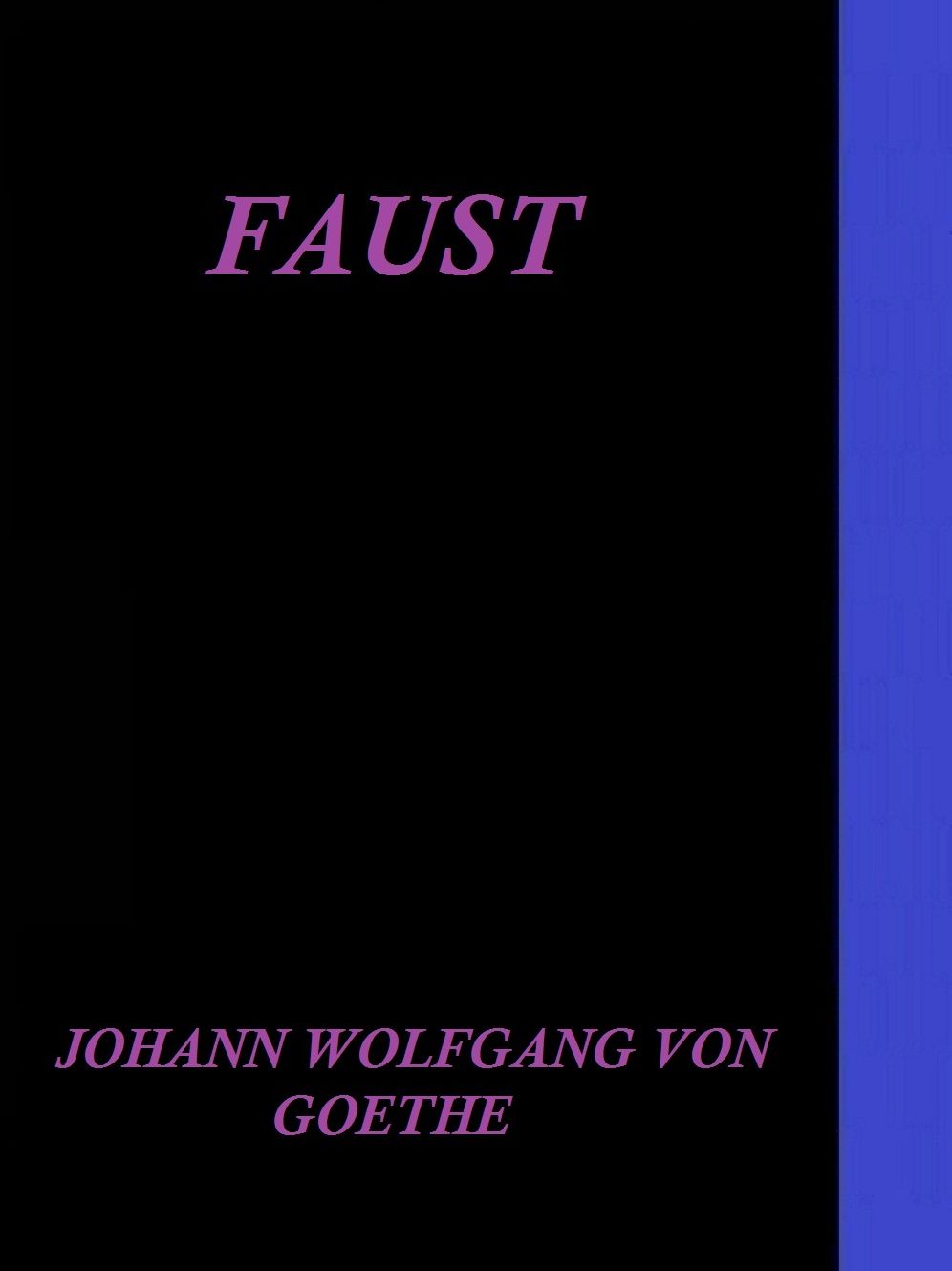Faust by Johann Wolfgang von Goethe